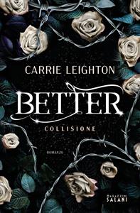 Libro Better. Collisione Carrie Leighton