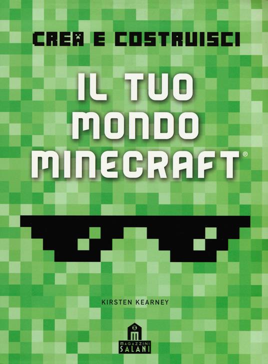 Minecraft. Crea il tuo mondo - copertina