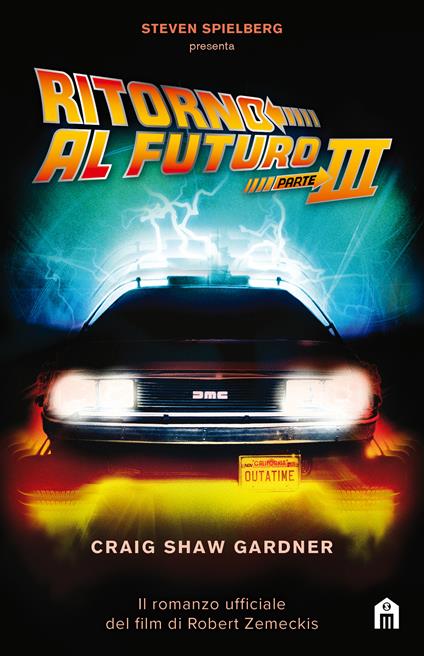 Ritorno al futuro. Vol. 3 - Craig Shaw Gardner - copertina
