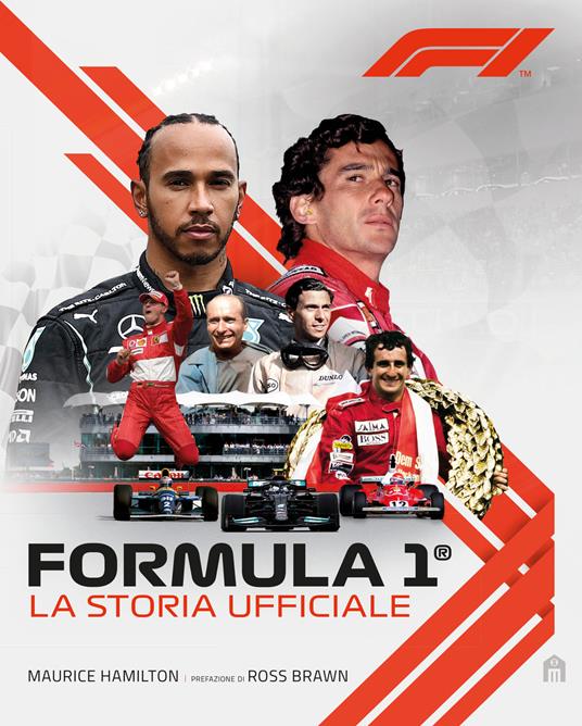 Formula 1. La storia ufficiale - Maurice Hamilton - copertina