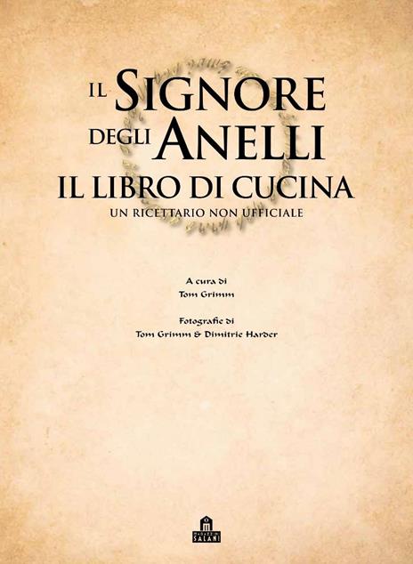 Il Signore degli Anelli. Il libro di cucina - 6