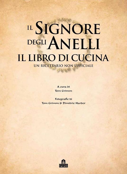 Il Signore degli Anelli. Il libro di cucina - 6