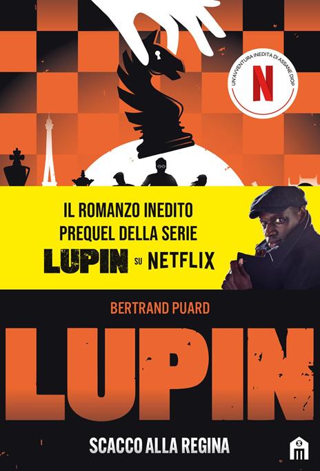 Lupin. Scacco alla regina - Bertrand Puard - copertina