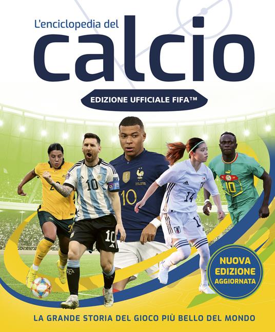 FIFA Official. L'enciclopedia del calcio. Nuova ediz. - copertina