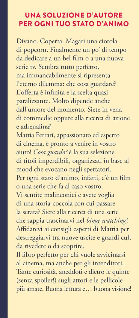 Cosa guardo? Un emozionario del cinema. Grandi film e serie TV di ieri e di oggi - Mattia Ferrari - victorlaszlo88 - 3