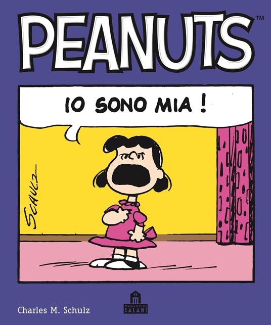 Io sono mia! Peanuts - Charles M. Schulz - copertina