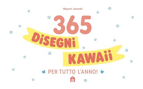 365 disegni Kawaii - Mayumi Jezewski - 5