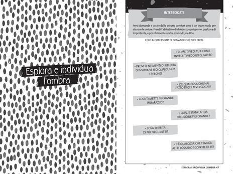 Shadow work. La guida. Abbraccia le tue ombre e scopri veramente chi sei - Bianca Marisol - 3