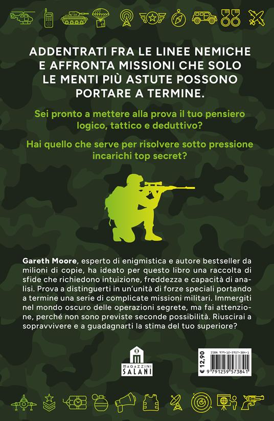 Forze speciali. Enigmi e misteri per corpi d'élite - Gareth Moore - 2