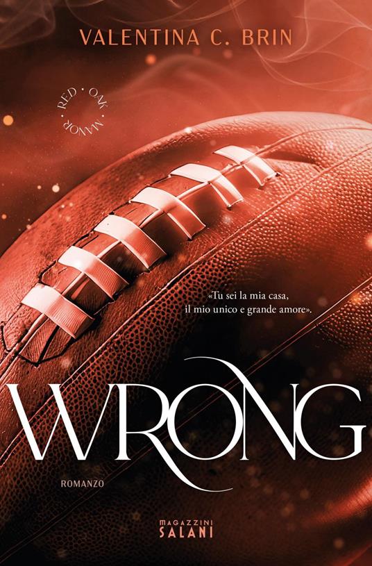 Wrong. Red Oak Manor Collection - Valentina C. Brin - ebook