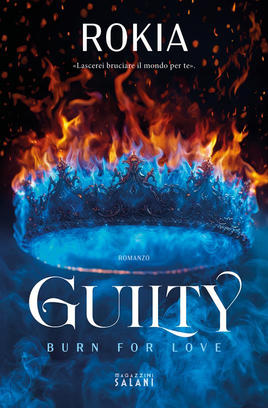 Guilty. Burn for love - Rokia - copertina