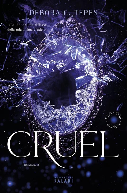 Cruel. Red Oak Manor Collection - Debora C. Tepes - ebook