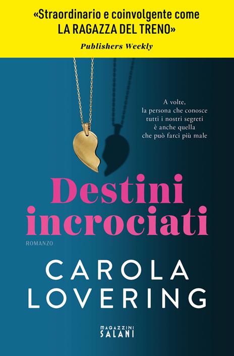 Destini incrociati - Carola Lovering - copertina