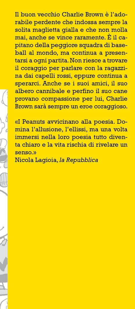 La filosofia di Charlie Brown. Perché non posso avere un cane normale come tutti gli altri? - Charles M. Schulz - 2