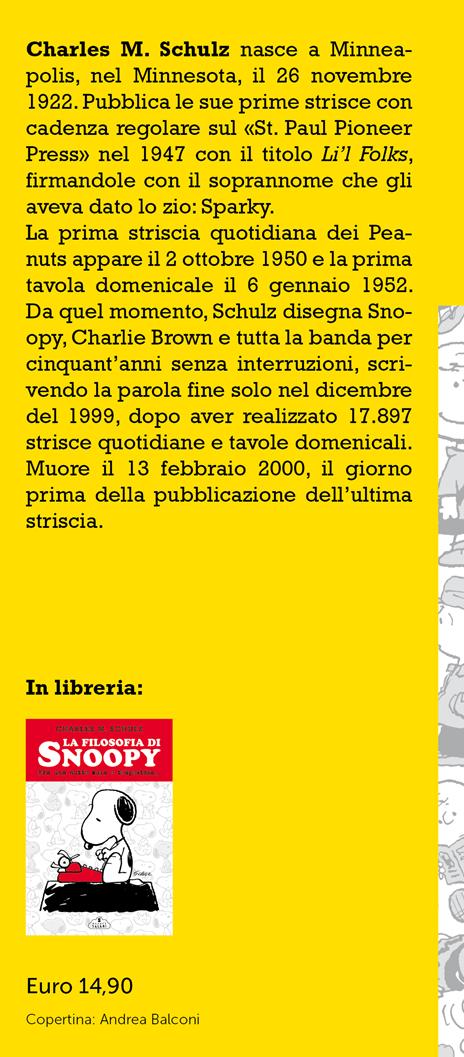 La filosofia di Charlie Brown. Perché non posso avere un cane normale come tutti gli altri? - Charles M. Schulz - 3