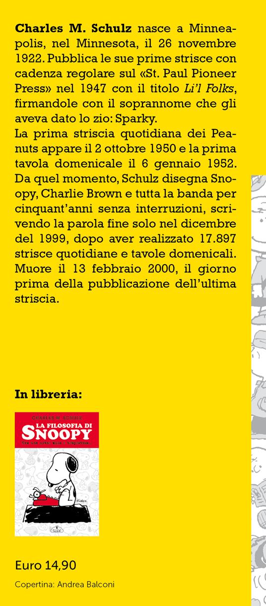 La filosofia di Charlie Brown. Perché non posso avere un cane normale come tutti gli altri? - Charles M. Schulz - 3