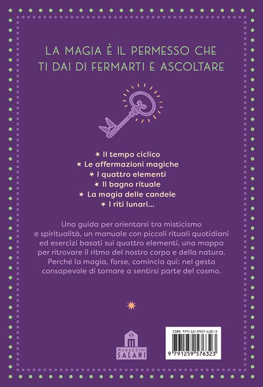 La strega moderna. Rituali e idee per scoprire e praticare la magia - Valentina Divitini - 5