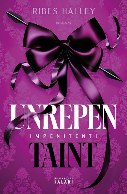 Unrepentaint. Impenitenti - Ribes Halley - ebook