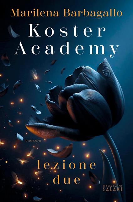 Koster Academy. Lezione due - Marilena Barbagallo - ebook