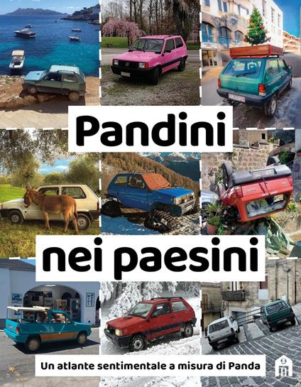 Pandini nei paesini. Un atlante sentimentale a misura di Panda - Pandini nei paesini - ebook