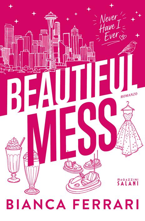Beautiful mess - Bianca Ferrari - copertina