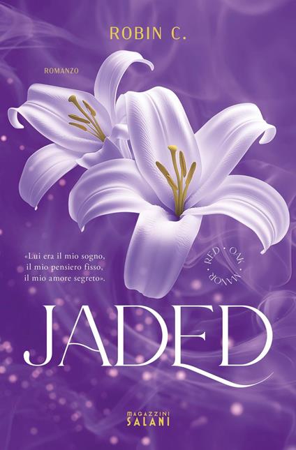 Jaded. Red Oak Manor Collection - Robin C. - ebook