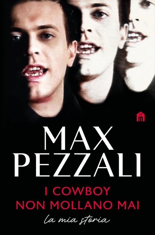 I cowboy non mollano mai. La mia storia - Max Pezzali - ebook