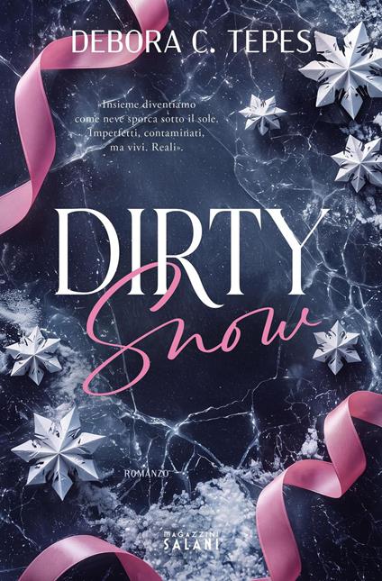 Dirty Snow - Debora C. Tepes - ebook