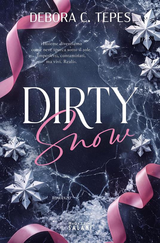 Dirty Snow - Debora C. Tepes - ebook