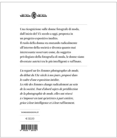 Sguardi di intesa. La moda fotografata dalle donne. Ediz. italiana e francese - 8