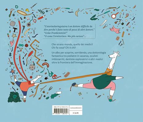 Dottori, trichechi e rotelle. Ediz. illustrata - Biagio Bagini - 6