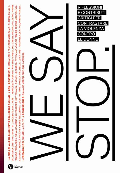 We say stop. Riflessioni e contributi critici per contrastare la violenza contro le donne. Ediz. illustrata - copertina