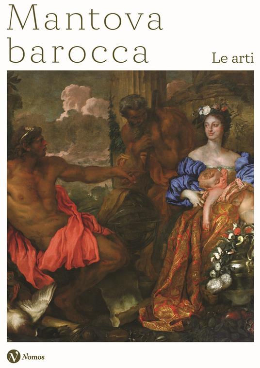 Mantova barocca. Le arti - copertina