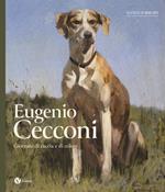 Eugenio Cecconi. Giornate di caccia e di colore. Catalogo della mostra (Forte dei Marmi, 31 maggio-9 maggio 2025). Ediz. a colori