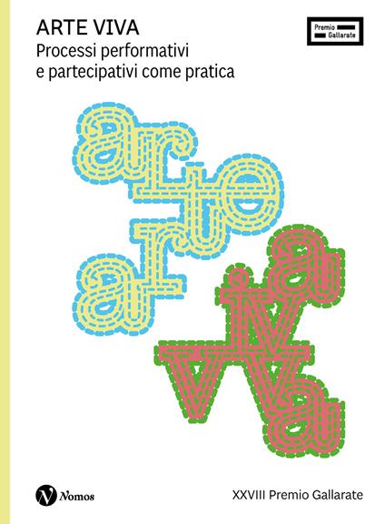 Arte Viva. Processi performativi e partecipativi come pratica - copertina