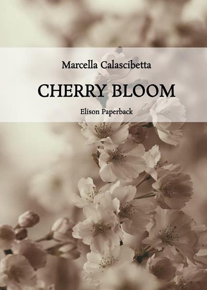 Cherry Bloom - Marcella Calascibetta - copertina