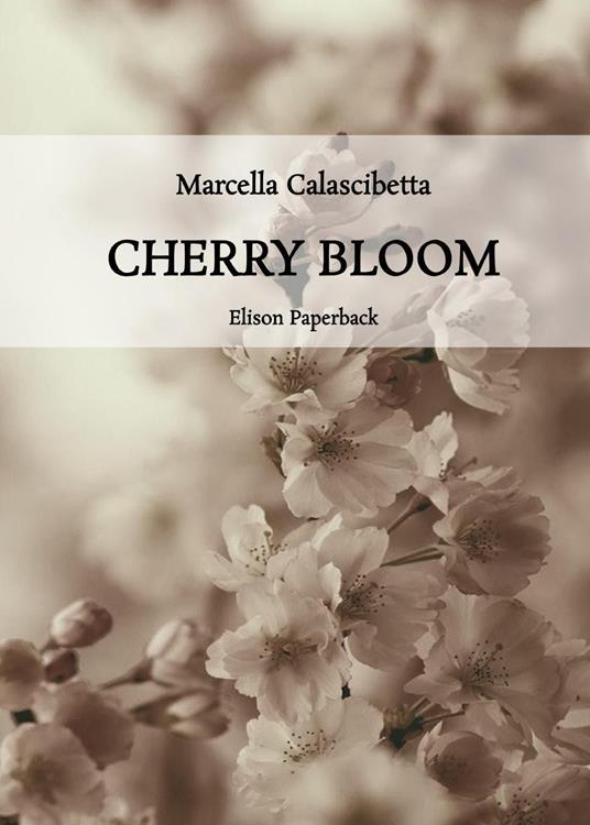 Cherry Bloom - Marcella Calascibetta - copertina