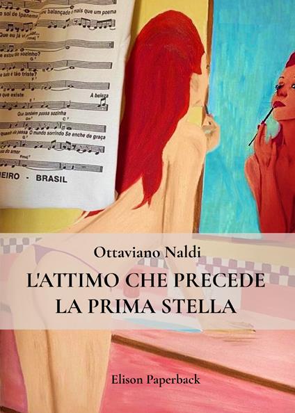 L' attimo che precede la prima stella - Ottaviano Naldi - copertina