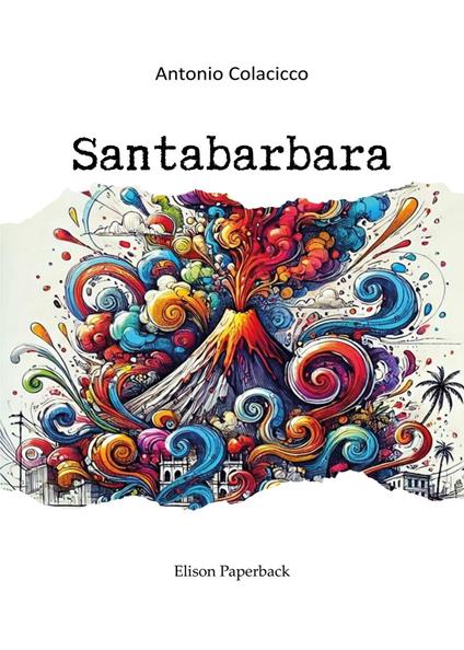Santabarbara - Antonio Colacicco - copertina