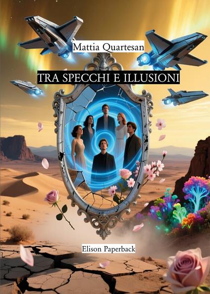 Tra specchi e illusioni - Mattia Quartesan - copertina