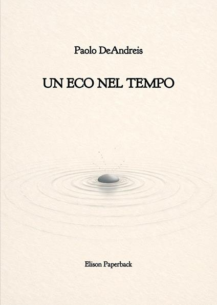 Un eco nel tempo - Paolo DeAndreis - copertina