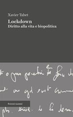 Lockdown. Diritto alla vita e biopolitica