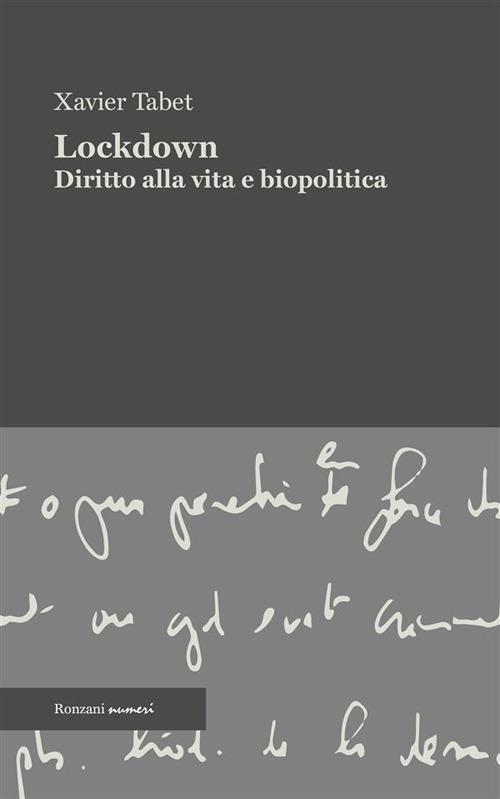 Lockdown. Diritto alla vita e biopolitica - Xavier Tabet,Giuseppe Sciara - ebook