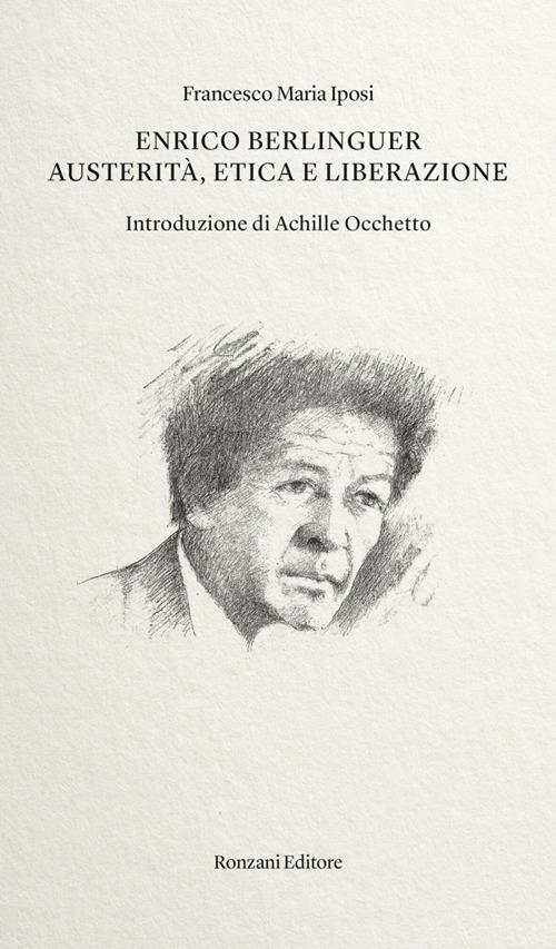 Enrico Berlinguer - Francesco Iposi - ebook