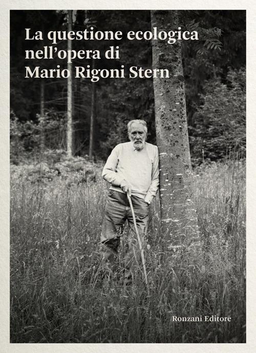 La questione ecologica nell'opera di Mario Rigoni Stern - Marguerite Bordry - ebook