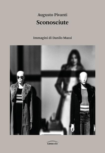 Sconosciute - Augusto Pivanti,Danilo Massi - ebook