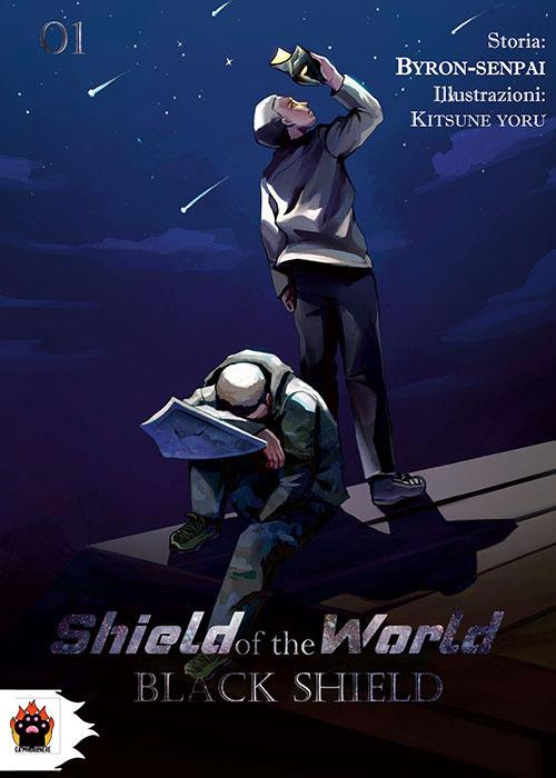 Black shield. Shield of the world. Vol. 1 - Byron-Senpai - copertina