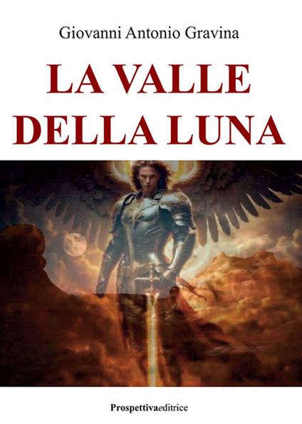 La valle della luna - Giovanni Antonio Gravina - copertina