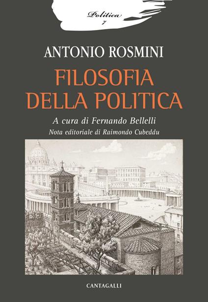 Filosofia della politica - Antonio Rosmini,Fernando Bellelli - ebook