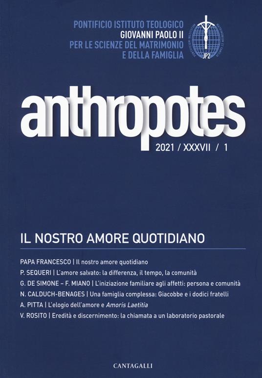Anthropotes. Rivista di studi sulla persona e la famiglia (2021). Vol. 1 - copertina